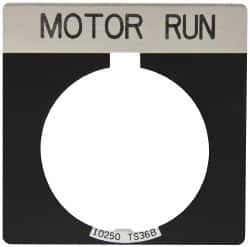 Eaton Cutler-Hammer - Square, Legend Plate - Motor Run - Black Background, 30-1/2mm Hole Diameter - Benchmark Tooling