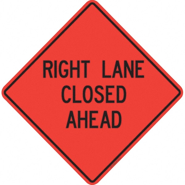 PRO-SAFE - "Right Lane Closed Ahead," 48" Wide x 48" High Vinyl Traffic Control Sign - Benchmark Tooling