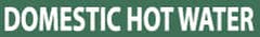 NMC - Pipe Marker with Domestic Hot Water Legend and No Graphic - 2-1/2 to 6" Pipe Outside Diam, White on Green - Benchmark Tooling