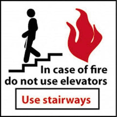 NMC - In Case of Fire - Do Not Use Elevators - Use Stairways, Plastic Fire and Exit Sign - 7" Wide x 7" High - Benchmark Tooling