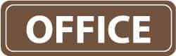 NMC - Office, 11" Wide x 3.5" High, Acrylic Sign - English, White on Brown, Wall Mount - Benchmark Tooling