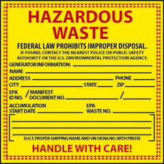 NMC - Hazardous Materials Label - Legend: Hazardous Waste - Federal Law Prohibits Improper Disposal, English, Red & Black & Yellow, 6" Long x 6" High, Sign Muscle Finish - Benchmark Tooling