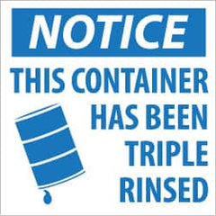 NMC - Hazardous Materials Label, Header: NOTICE - Legend: Notice - This Container Has Been Triple Rinsed, English, Blue & White, 6" Long x 6" High, Sign Muscle Finish - Benchmark Tooling