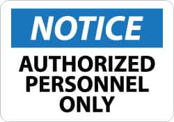 NMC - Security & Admittance Label, Header: NOTICE - Legend: Notice - Authorized Personnel Only, English, Black, Blue & White, 5" Long x 3" High, Sign Muscle Finish - Benchmark Tooling