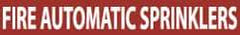NMC - Pipe Marker with Fire Automatic Sprinklers Legend and No Graphic - 2-1/2 to 6" Pipe Outside Diam, White on Red - Benchmark Tooling