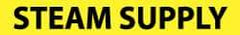 NMC - Pipe Marker with Steam Supply Legend and No Graphic - 2-1/2 to 6" Pipe Outside Diam, Black on Yellow - Benchmark Tooling