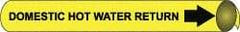 NMC - Pipe Marker with Domestic Hot Water Return Legend and Arrow Graphic - 6 to 8" Pipe Outside Diam, Black on Yellow - Benchmark Tooling