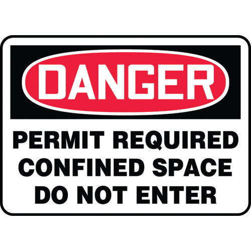 Sign, Danger Permit Required Confined Space Do Not Enter, 7″ × 10″, Aluminum - Benchmark Tooling