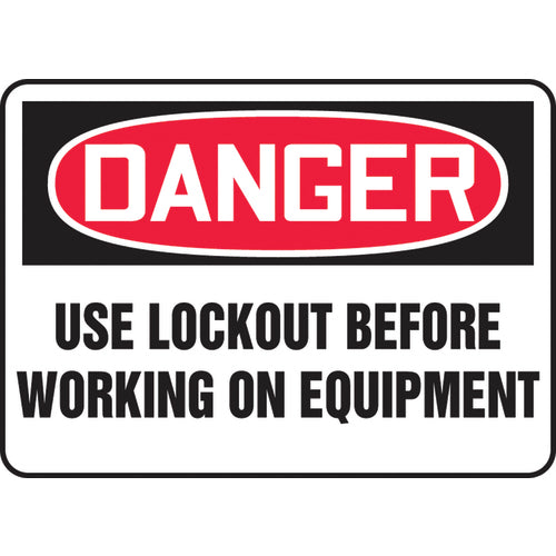 Sign, Danger Use Lockout Before Working On Equipment, 10″ × 14″, Vinyl - Benchmark Tooling
