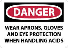 NMC - "Danger - Wear Aprons, Gloves and Eye Protection When Handling Acids", 10" Long x 14" Wide, Rigid Plastic Safety Sign - Rectangle, 0.05" Thick, Use for Accident Prevention - Benchmark Tooling