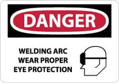 NMC - "Danger - Welding Arc Wear Proper Eye Protection", 10" Long x 14" Wide, Rigid Plastic Safety Sign - Rectangle, 0.05" Thick, Use for Accident Prevention - Benchmark Tooling