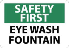 NMC - "Safety First - Eye Wash Fountain", 10" Long x 14" Wide, Pressure-Sensitive Vinyl Safety Sign - Rectangle, 0.004" Thick, Use for First Aid - Benchmark Tooling