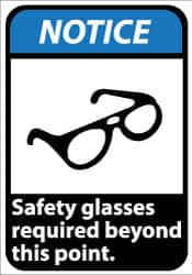 NMC - "Notice - Safety Glasses Required Beyond This Point", 14" Long x 10" Wide, Rigid Plastic Safety Sign - Rectangle, 0.05" Thick, Use for Accident Prevention - Benchmark Tooling