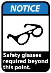 NMC - "Notice - Safety Glasses Required Beyond This Point", 14" Long x 10" Wide, Aluminum Safety Sign - Rectangle, 0.04" Thick, Use for Accident Prevention - Benchmark Tooling