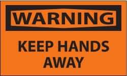 NMC - Accident Prevention Label, Header: WARNING - Legend: Warning - Keep Hands Away, English, Black & Orange, 5" Long x 3" High, Sign Muscle Finish - Benchmark Tooling