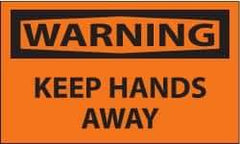 NMC - Accident Prevention Label, Header: WARNING - Legend: Warning - Keep Hands Away, English, Black & Orange, 5" Long x 3" High, Sign Muscle Finish - Benchmark Tooling