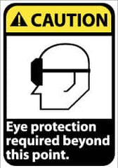 NMC - "Caution - Eye Protection Required Beyond This Point", 14" Long x 10" Wide, Pressure-Sensitive Vinyl Safety Sign - Rectangle, 0.004" Thick, Use for Accident Prevention - Benchmark Tooling