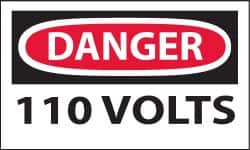 NMC - Accident Prevention Label, Header: DANGER - Legend: Danger - 110 Volts, English, Red, Black & White, 5" Long x 3" High, Sign Muscle Finish - Benchmark Tooling