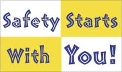 NMC - Safety Starts with You!, 60 Inch Long x 36 Inch High, Safety Banner - Polyethylene, English, Printed on 1 Side - Benchmark Tooling