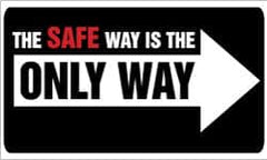 NMC - The Safe Way Is the Only Way, 60 Inch Long x 36 Inch High, Safety Banner - Polyethylene, English, Printed on 1 Side - Benchmark Tooling