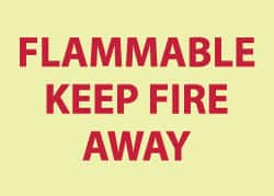 NMC - "Flammable - Keep Fire Away", 10" Long x 14" Wide, Rigid Plastic Safety Sign - Rectangle, 0.05" Thick, Use for Accident Prevention - Benchmark Tooling