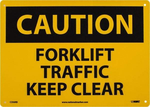 NMC - "Caution - Forklift Traffic - Keep Clear", 10" Long x 14" Wide, Rigid Plastic Safety Sign - Rectangle, 0.05" Thick, Use for Accident Prevention - Benchmark Tooling