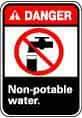 NMC - "Danger - Non-Potable Water", 10" Long x 7" Wide, Pressure-Sensitive Vinyl Safety Sign - Rectangle, 0.004" Thick, Use for Restroom, Janitorial & Housekeeping - Benchmark Tooling