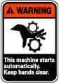 NMC - "Warning - This Machine Starts Automatically - Keep Hands Clear", 14" Long x 10" Wide, Rigid Plastic Safety Sign - Rectangle, 0.05" Thick, Use for Accident Prevention - Benchmark Tooling