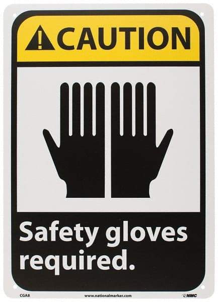 NMC - "Caution - Safety Gloves Required", 14" Long x 10" Wide, Rigid Plastic Safety Sign - Rectangle, 0.05" Thick, Use for Accident Prevention - Benchmark Tooling