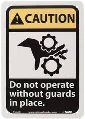 NMC - "Caution - Do Not Operate without Guards in Place", 10" Long x 7" Wide, Rigid Plastic Safety Sign - Rectangle, 0.05" Thick, Use for Accident Prevention - Benchmark Tooling