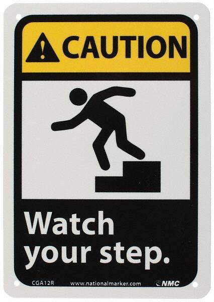 NMC - "Caution - Watch Your Step", 10" Long x 7" Wide, Rigid Plastic Safety Sign - Rectangle, 0.05" Thick, Use for Accident Prevention - Benchmark Tooling