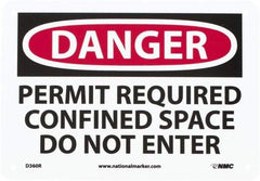 NMC - "Danger - Permit Required - Confined Space - Do Not Enter", 7" Long x 10" Wide, Rigid Plastic Safety Sign - Rectangle, 0.05" Thick, Use for Accident Prevention - Benchmark Tooling