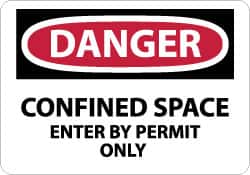 NMC - "Danger - Confined Space - Enter by Permit Only", 10" Long x 14" Wide, Fiberglass Safety Sign - Rectangle, 0.095" Thick, Use for Accident Prevention - Benchmark Tooling