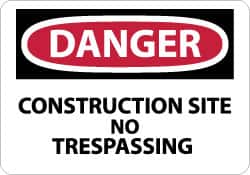 NMC - "Danger - Construction Site - No Trespassing", 7" Long x 10" Wide, Rigid Plastic Safety Sign - Rectangle, 0.05" Thick, Use for Security & Admittance - Benchmark Tooling