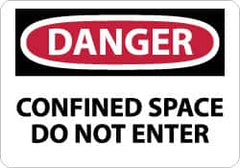 NMC - "Danger - Confined Space - Do Not Enter", 10" Long x 14" Wide, Rigid Plastic Safety Sign - Rectangle, 0.05" Thick, Use for Accident Prevention - Benchmark Tooling