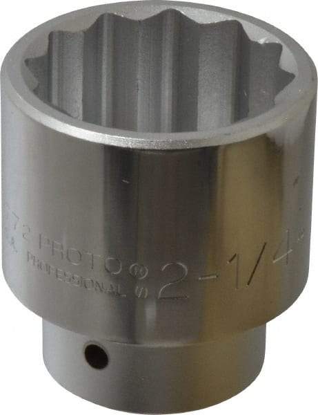 Proto - 2-1/4", 1" Drive, Standard Hand Socket - 12 Points, 3-13/16" OAL - Benchmark Tooling