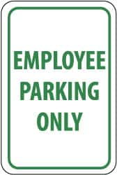 NMC - "Employee Parking Only", 12" Wide x 18" High, Aluminum Reserved Parking Signs - 0.04" Thick, Green on White, Rectangle, Wall Mount - Benchmark Tooling