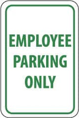 NMC - "Employee Parking Only", 12" Wide x 18" High, Aluminum Reserved Parking Signs - 0.063" Thick, Green on White, Rectangle, Post Mount - Benchmark Tooling