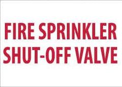 NMC - Fire Sprinkler Shut-Off Valve, Pressure Sensitive Vinyl Fire Sign - 14" Wide x 10" High - Benchmark Tooling