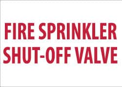 NMC - Fire Sprinkler Shut-Off Valve, Pressure Sensitive Vinyl Fire Sign - 14" Wide x 10" High, Glow-in-the-Dark - Benchmark Tooling