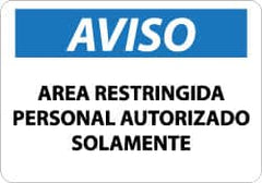 NMC - "Area Restringida - Personal Autorizado Solamente", 10" Long x 14" Wide, Aluminum Safety Sign - Rectangle, 0.04" Thick, Use for Security & Admittance - Benchmark Tooling