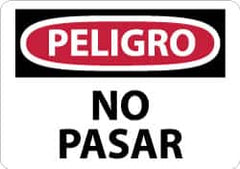 NMC - "Peligro - No Pasar", 10" Long x 14" Wide, Aluminum Safety Sign - Rectangle, 0.04" Thick, Use for Security & Admittance - Benchmark Tooling