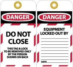 NMC - 3" High x 6" Long, DO NOT CLOSE, English Safety & Facility Lockout Tag - Tag Header: Danger, 2 Sides, Black, Red & White Unrippable Vinyl - Benchmark Tooling