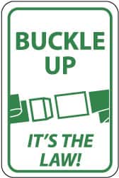 NMC - "Buckle Up - It's the Law", "Seatbelt Buckle", 12" Wide x 18" High, Aluminum Warning & Safety Reminder Signs - 0.08" Thick, Green on White, High Intensity Reflectivity, Rectangle, Post Mount - Benchmark Tooling