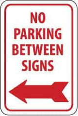 NMC - "No Parking Between Signs", "Left Arrow", 12" Wide x 18" High, Aluminum No Parking & Tow Away Signs - 0.063" Thick, Red on White, Rectangle, Post Mount - Benchmark Tooling