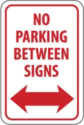 NMC - "No Parking Between Signs", "Double Arrow", 12" Wide x 18" High, Aluminum No Parking & Tow Away Signs - 0.063" Thick, Red on White, Rectangle, Post Mount - Benchmark Tooling