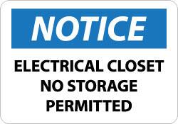 NMC - "Notice - Electrical Closet - No Storage Permitted", 10" Long x 14" Wide, Aluminum Safety Sign - Rectangle, 0.04" Thick, Use for Accident Prevention - Benchmark Tooling