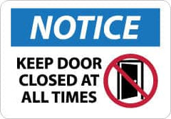 NMC - "Notice - Keep Door Closed at All Times", 10" Long x 14" Wide, Aluminum Safety Sign - Rectangle, 0.04" Thick, Use for Security & Admittance - Benchmark Tooling