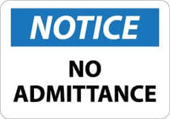 NMC - "Notice - No Admittance", 10" Long x 14" Wide, Aluminum Safety Sign - Rectangle, 0.04" Thick, Use for Security & Admittance - Benchmark Tooling