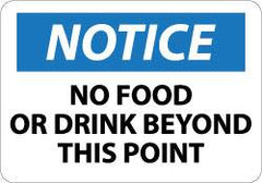 NMC - "Notice - No Food or Drink Beyond This Point", 10" Long x 14" Wide, Aluminum Safety Sign - Rectangle, 0.04" Thick, Use for Security & Admittance - Benchmark Tooling